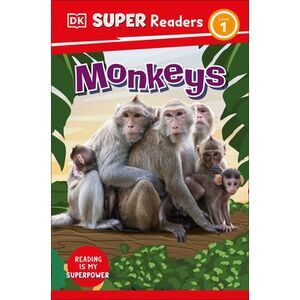 DK Super Readers Level 1 Monkeys -- Dk
